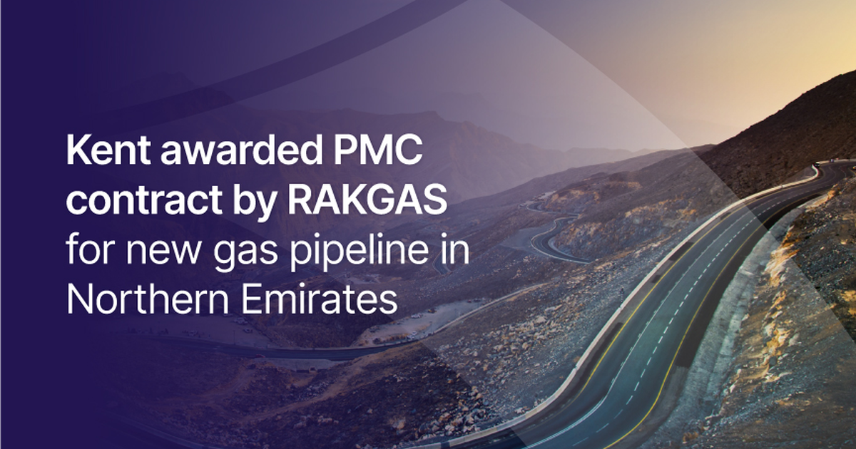 Kent | Kent awarded PMC contract by RAKGAS for New Gas Pipeline
